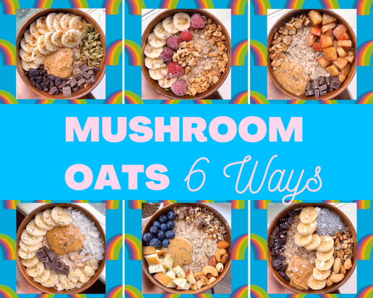 Mushroom Oats 6 Ways